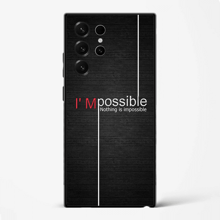 IÕM Possible Motivational Quote Premium Glass Phone Cover for Samsung Galaxy S22 Ultra - DHARM IT PRIVATE LIMITED