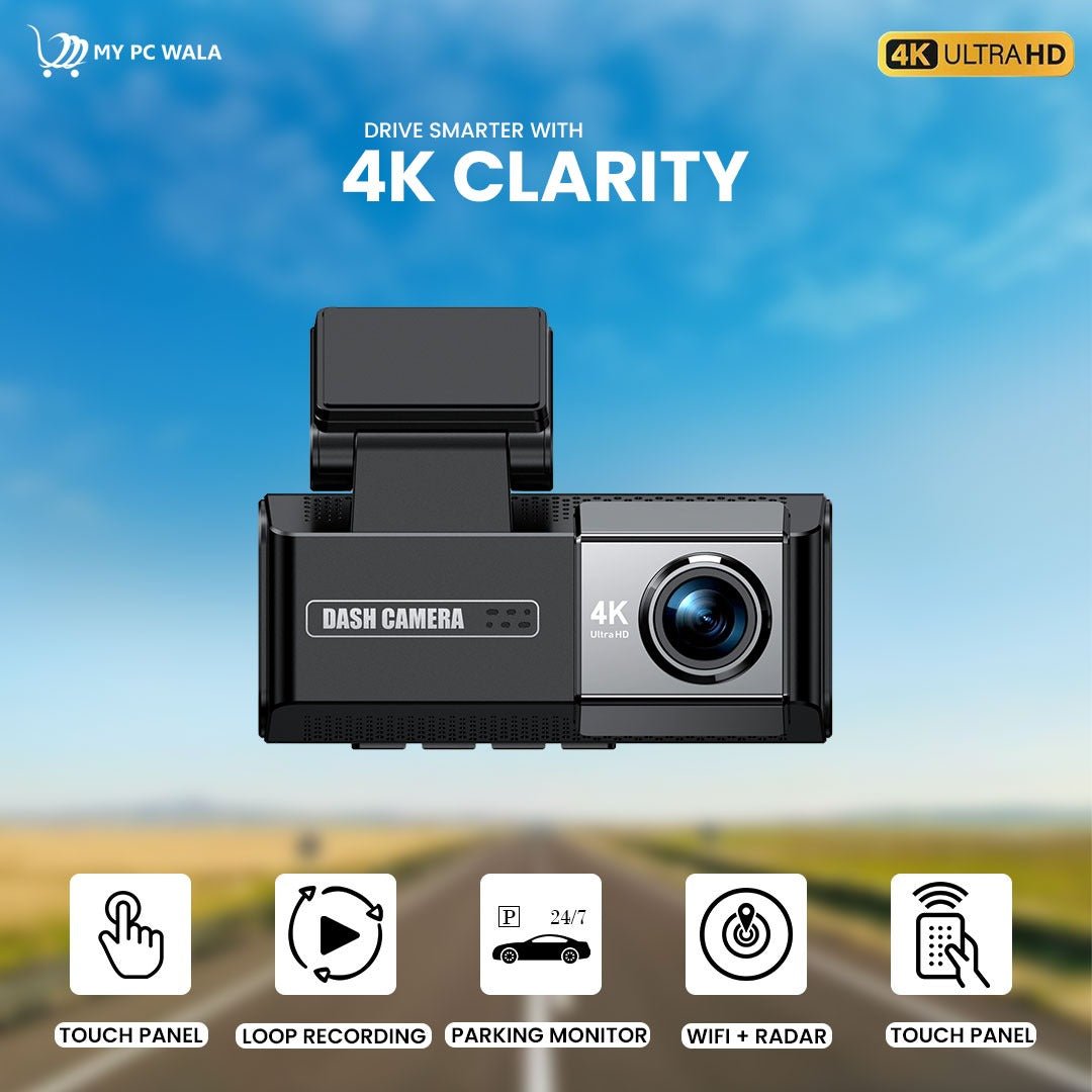 MYPCWALA - 4K Ultra HD Dash Camera with 2K Rear Camera, Smartphone Wi - Fi Edition, G - Sensor, Parking Monitor, and 256GB Storage Support - DHARM IT PRIVATE LIMITED