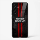 Never Give Up Motivational Quote Premium Glass Phone Cover for Samsung Galaxy S25 - DHARM IT PRIVATE LIMITED